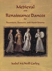 Cover of: Medieval and Renaissance Dances for Recorders, Dancers, and Hand Drums