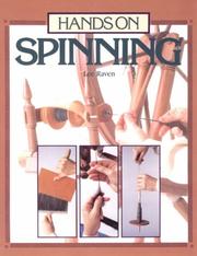 Cover of: Hands on spinning by Lee Raven