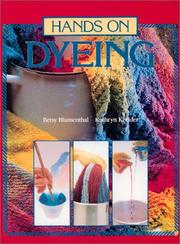 Cover of: Hands on dyeing