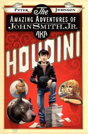 the-amazing-adventures-of-john-smith-jr-aka-houdini-cover