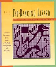 Cover of: The Tap Dancing Lizard by Catherine Cartwright-Jones, Roy Jones
