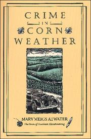 Cover of: Crime in corn weather by Mary Meigs Atwater, Mary Meigs Atwater