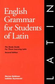 English grammar for students of Latin by Norma Goldman