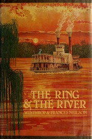 Cover of: The ring & the river