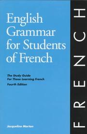 English grammar for students of French by Jacqueline Morton