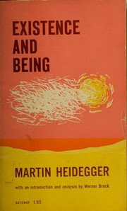 Cover of: Existence and being. by Martin Heidegger