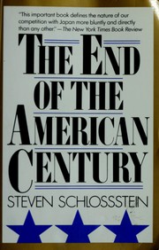Cover of: The end of the American century by Steven Schlossstein