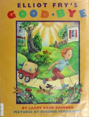 Cover of: Elliot Fry's good-bye