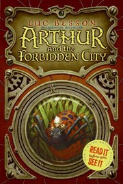 Cover of: Arthur and the Forbidden City by 