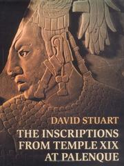 Cover of: The Inscriptions from Temple XIX at Palenque by David Stuart