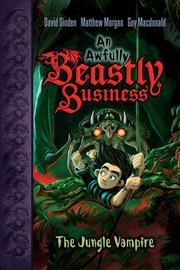Cover of: Awfully Beastly Business 4 Jungle Vampire by 