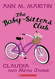 Cover of: Baby-Sitters Club 7 Claudia and Mean Janine by 