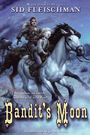 Cover of: Bandit's Moon by Sid Fleischman, Sid Fleischman