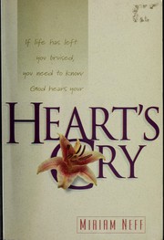 Cover of: Heart's cry