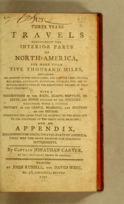 Cover of: Three years travels throughout the interior parts of North-America by Jonathan Carver