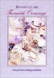 Cover of: Favorable Occasions: Favors for Parties, Weddings, and Holidays