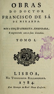 Cover of: Obras do doctor Francisco de Sá de Miranda.