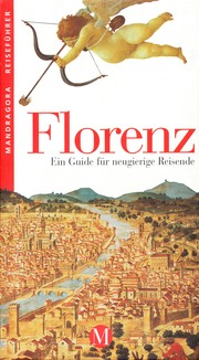 Cover of: Florenz: Ein Guide für neugierige Reisende