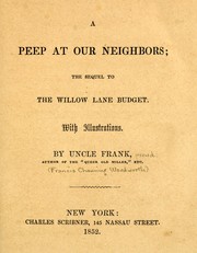 Cover of: A peep at our neighbors by Francis C. Woodworth