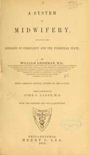 Cover of: A system of midwifery, including the diseases of pregnancy and the puerperal state