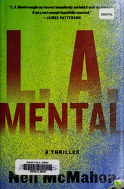 Cover of: L.A. mental: a thriller