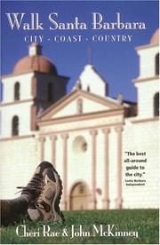 Walk Santa Barbara by John C. McKinney, Cheri Rae