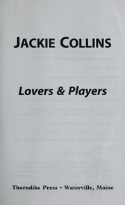 Cover of: Lovers & players by by Jackie Collins.