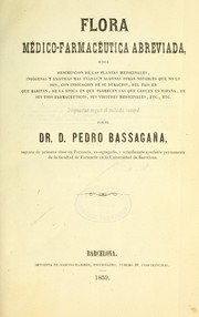 Cover of: Flora médico-farmacéutica abreviada by Pedro Bassagaña