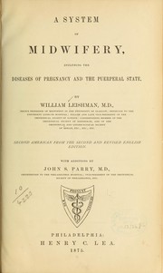 Cover of: A system of midwifery, including the diseases of pregnancy and the puerperal state.
