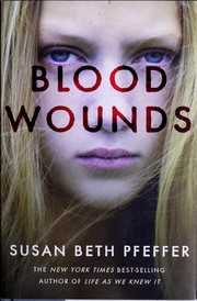 Cover of: Blood wounds by Susan Beth Pfeffer