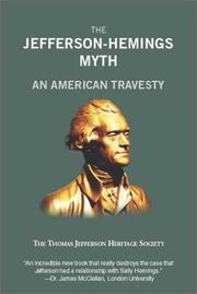 Cover of: The Jefferson-Hemings Myth : An American Travesty