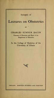 Synopsis of lectures on obstetrics by Charles Sumner Bacon