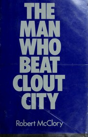 Cover of: The man who beat clout city