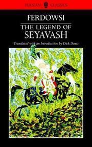 Cover of: The Legend of Seyavash (Persian Classics) by Ferdowsi