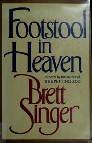 Cover of: Footstool in heaven by Brett Singer