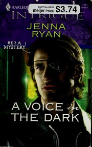 Cover of: A voice in the dark by Jenna Ryan