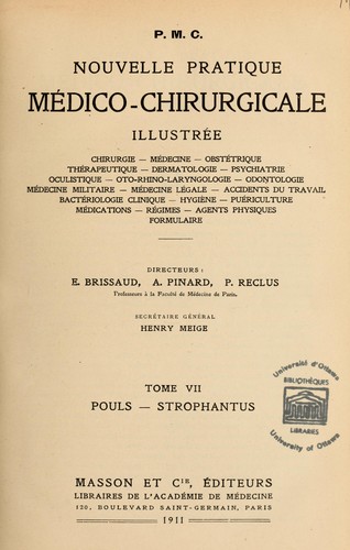 Nouvelle pratique médico-chirurgicale illustrée by Edouard Brissaud, Adolphe Pinard, Paul Reclus