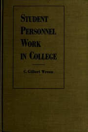 Cover of: Student personnel work in college: with emphasis on counseling and group experiences.