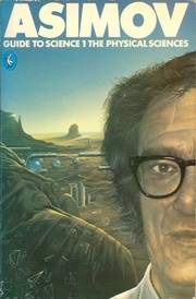 Cover of: Asimov's Guide to Science 1 The Physical Sciences by Isaac Asimov