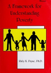 Cover of: Framework for Understanding Poverty by Ruby K. Payne, Ruby K. Payne