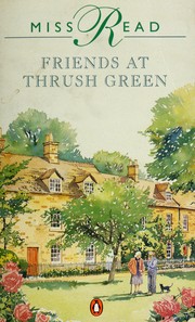 Cover of: Friends at Thrush Green.