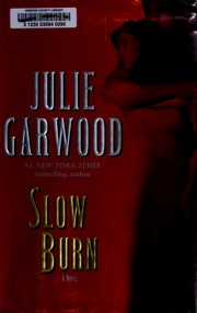 Cover of: Slow burn by Julie Garwood