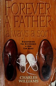 Cover of: Forever a father, always a son