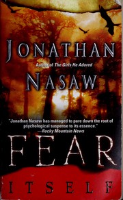 Cover of: Fear itself by Jonathan Lewis Nasaw