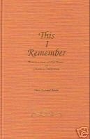 This I remember by Helen Kennard Bettin