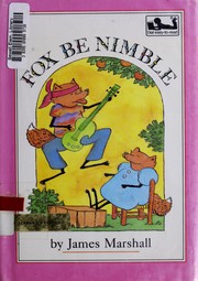 Cover of: Fox be nimble by James Marshall