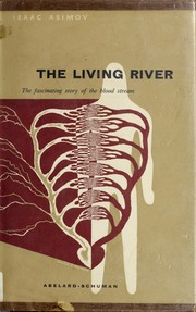 Cover of: The Living River by Isaac Asimov