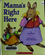 Cover of: Mama's right here