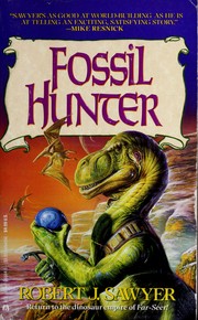 Cover of: Fossil Hunter by Robert J. Sawyer