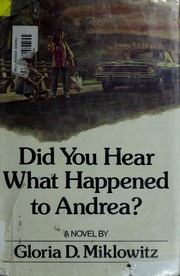 Cover of: Did you hear what happened to Andrea?